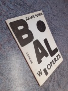 Julian Tuwim  - Bal w operze [Czytelnik I/1982 (pełne)] il. Bronisław Linke