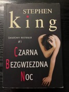 Stephen King - Czarna Bezgwiezdna Noc 
