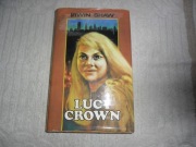 IRWIN SHAW "LUCY CROWN" o małżeństwie i braku miłości i rozpadzie