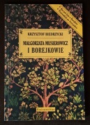 Małgorzata Musierewicz i Borejkowie. K. Biedrzycki.