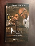 Magiczny świat jazzu. Big Bandy - Rzeczpospolita