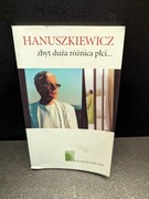 Hanuszkiewicz zbyt duża różnica płci 