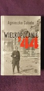 Wielkopolanie '44 Agnieszka Cubała