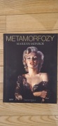 Metamorfozy Marylin Monroe. David Wills