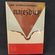 Najeźdźcy – Jan Dobraczyński