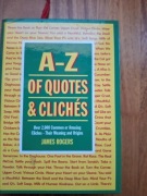 A-Z of Quotes & Cliches James Rogers