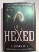 Hexed - Michelle Krys