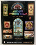 Antyczne witraże ołowiowe Molly Higgins wydanie 2 