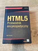HTML5 Przewodnik encyklopedyczny Adam Freeman