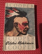 Ostatni Mohikanin James Fenimore Cooper I i II tom