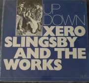 Xero Slingsby & The Works   Up Down   Vinyl LP