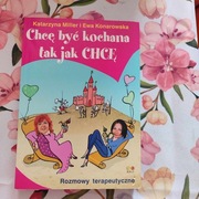 Katarzyna Miller - chcę być kochana tak jak chcę