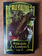 Wilkołaki z Londynu cz.2- Brian Stableford 