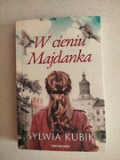 Książka W cieniu Majdanka - Sylwia Kubik
