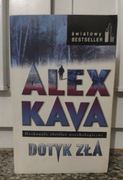 ALEX KAVA DOTYK ZŁA
