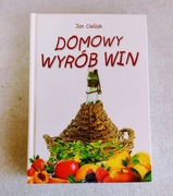 Domowy wyrób win Jan Cieślak