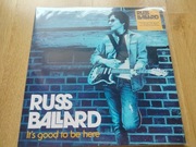 Russ Ballard – It's Good To Be Here