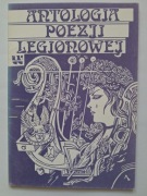 ANTOLOGIA POEZJI LEGIONOWEJ