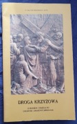 DROGA KRZYŻOWA Z JEZUSEM I MARYJĄ KU GOLGOCIE I ZMARTWYCHWSTANIU Barbaric
