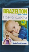 Rozwój dziecka od 0 do 3 lat. Brazelton, Sparrow