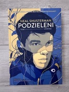 Podzieleni - Unwind - Neal Shusterman