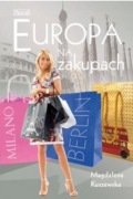 Europa na zakupach - Magdalena Kuszewska