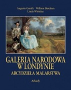 Galeria Narodowa w Londynie. Arcydzieła malarstwa. Album nowy, w etui.