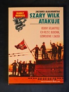 Jacques Alaluqetas Szary wilk atakuje