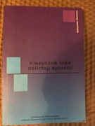Klasyczna idea definicji sytuacji A. Manterys