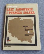 Waldemar Tuszyński Lasy Janowskie i Puszcza Solska 1984