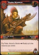 WoW TCG - Thaka Deadeye 20/220 Wrathgate