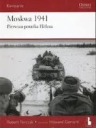 Moskwa 1941. Pierwsza porażka Hitlera. 