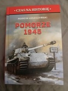 Czas na Historię Pomorze 1945