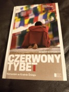 Czerwony Tybet Robert Stefanicki 