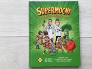 Supermocni kontra złodzieje zdrowia