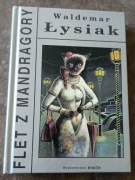 Flet z Mandragory Waldemar Łysiak