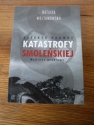Natalia Wojtanowska - Aspekty Prawne Katastrofy Smoleńskiej 
