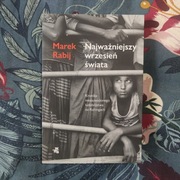 Najważniejszy wrzesień świata Marek Rabij