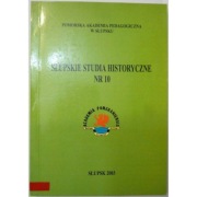 Słupskie Studia Historyczne 2001 Nr 10