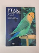 Ptaki egzotyczne Poradnik - Matthew M. Vriends