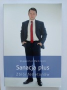 Sławomir Mentzen Sanacja plus Zbiór felietonów