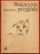 Wakacyjna przygoda IRINA GURO