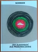 Norman "Jak złagodzić złe przeznaczenie?"