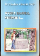 Wyspa Rajska, Studnie i... - O.Czesław Osiecki