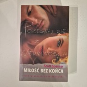 Miłość bez końca Scott Spencer