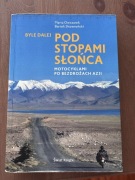 Byle dalej Pod stopami słońca Bartek Skowroński, Marta Owczarek