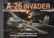 Squadron Signal 1134 A-26 Invader in action