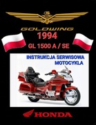 Honda Gold Wing GL 1500 1994r Serwisowka naprawy motocykla w JEZYKU POLSKIM