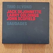 John Scofield Larry Goldings Jack DeJohnette Trio Beyond  Saudades 2CD ECM