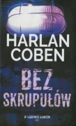 Harlan Coben BEZ SKRUPUŁÓW stan bdb